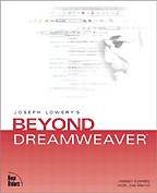 Joseph Lowery's Beyond Dreamweaver (на английском языке)