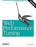 Web Performance Tuning. 2nd edition (на английском языке)