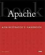 Apache Administrator's Handbook (на английском языке)